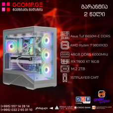 პერსონალური კომპიუტერი CPU AMD Ryzen 7 9800X3D /  Asus Tuf B650M-E DDR5/ RX 7800 XT 16GB / DDR5 48GB 6000MHz / SSD M.2 2TB